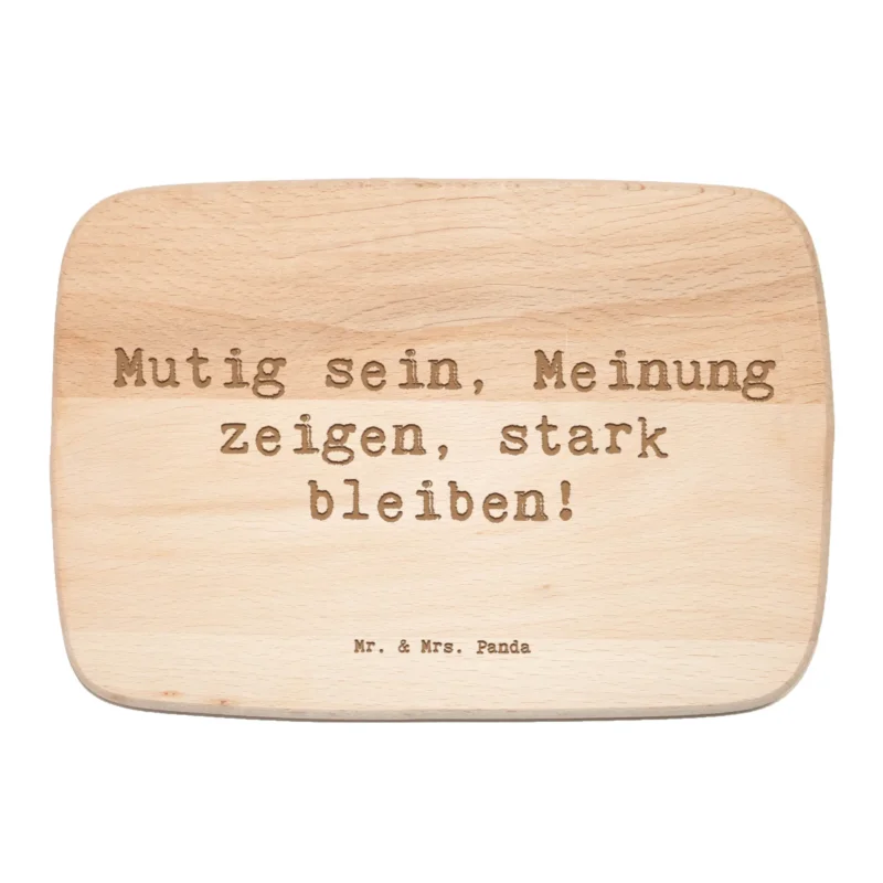 Frühstücksbrett Spruch Mutig zu seinen Meinungen stehen|p:1788328|h:a6323244e19aa76b6e8483caa0877890